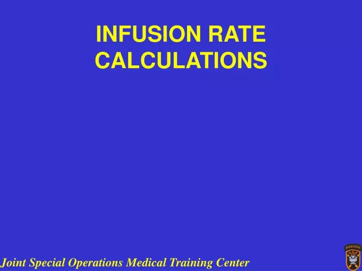 infusion rate calculations