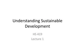 Understanding Sustainable Development