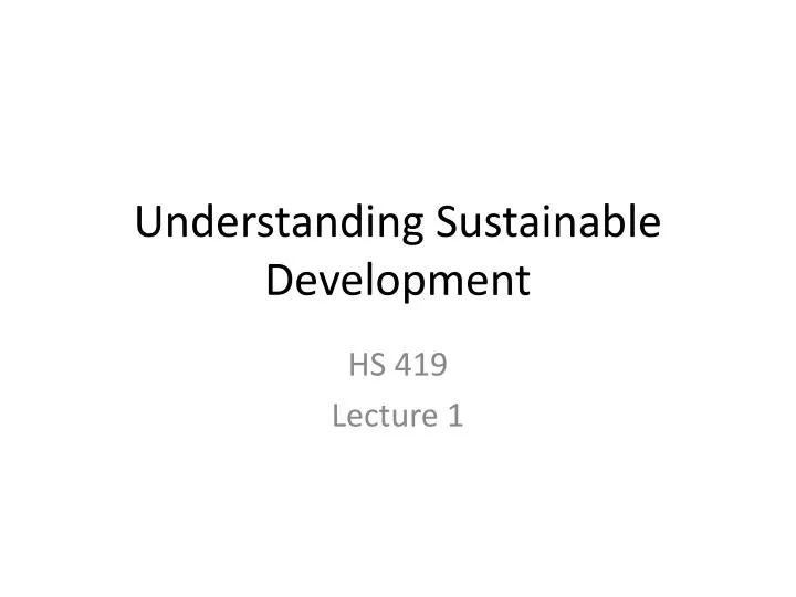 understanding sustainable development