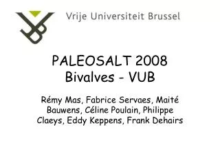 PALEOSALT 2008 Bivalves - VUB