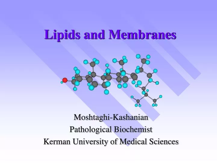 lipids and membranes