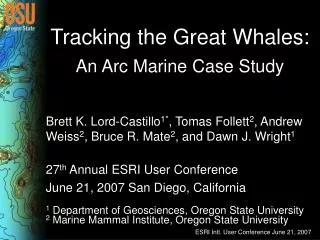 Tracking the Great Whales: