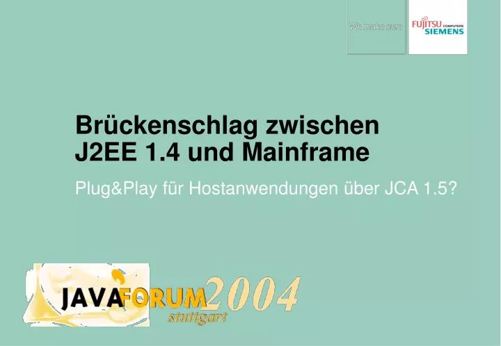 br ckenschlag zwischen j2ee 1 4 und mainframe