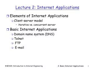Lecture 2: Internet Applications