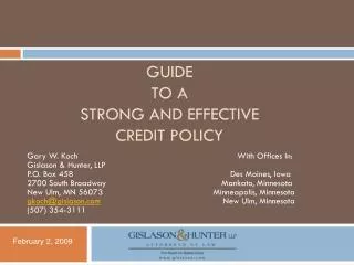 GUIDE TO A STRONG AND EFFECTIVE CREDIT POLICY