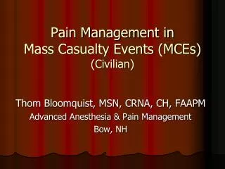 Pain Management in Mass Casualty Events (MCEs) (Civilian)