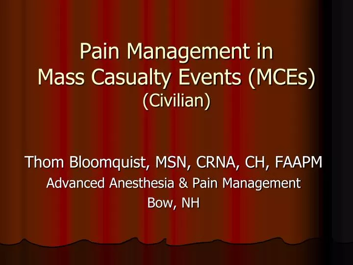 pain management in mass casualty events mces civilian