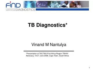 TB Diagnostics *