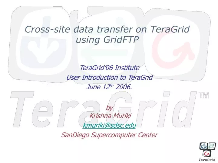 cross site data transfer on teragrid using gridftp