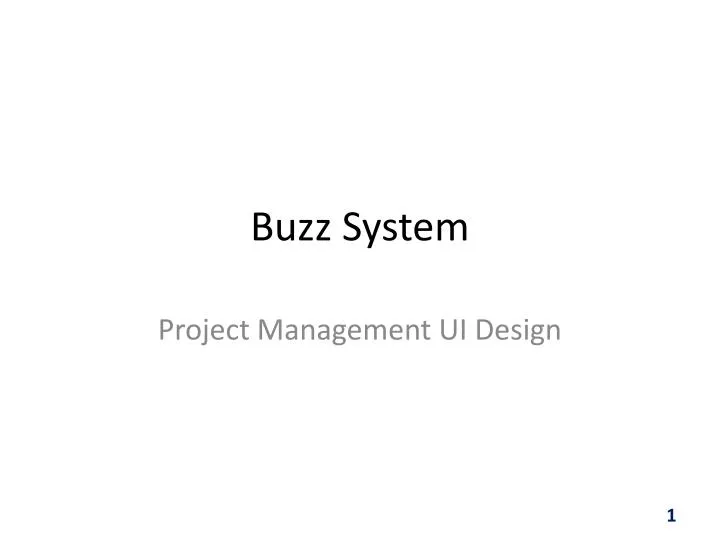 buzz system