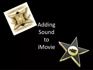 Adding Sound to iMovie