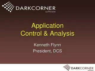 Application Control &amp; Analysis