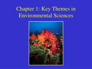 Chapter 1: Key Themes in Environmental Sciences