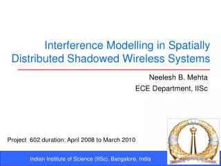 Interference Modelling in Spatially Distributed Shadowed Wireless Systems