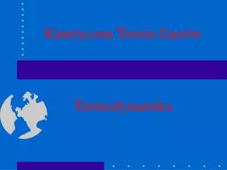 kinetyczna teoria gaz w termodynamika