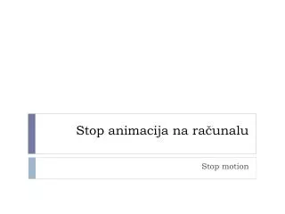 stop animacija na ra unalu