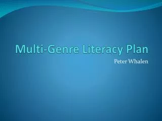 Multi-Genre Literacy Plan