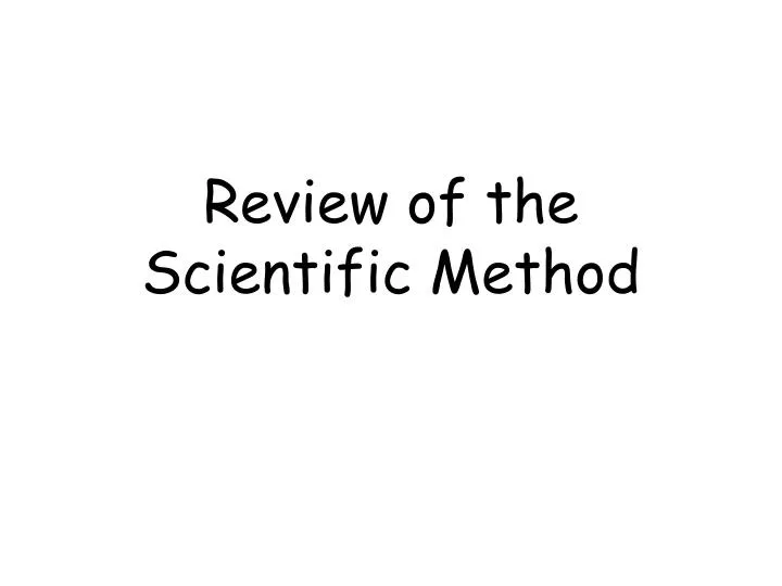 review of the scientific method