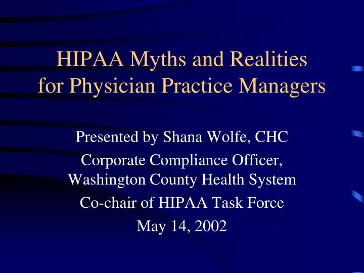 hipaa myths and realities for physician practice managers