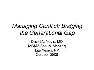 Managing Conflict: Bridging the Generational Gap