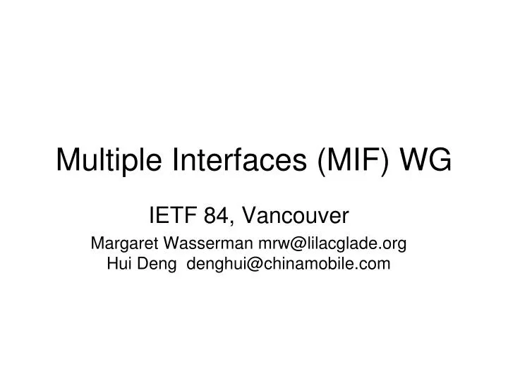 multiple interfaces mif wg