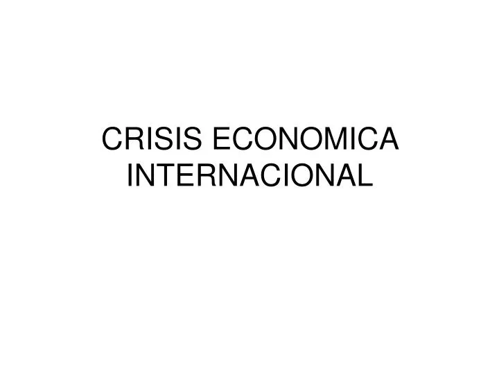 crisis economica internacional