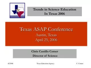Texas ASAP Conference Austin, Texas April 25, 2006