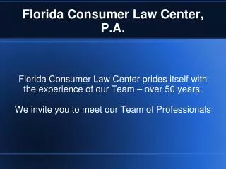 Florida Consumer Law Center, P.A.