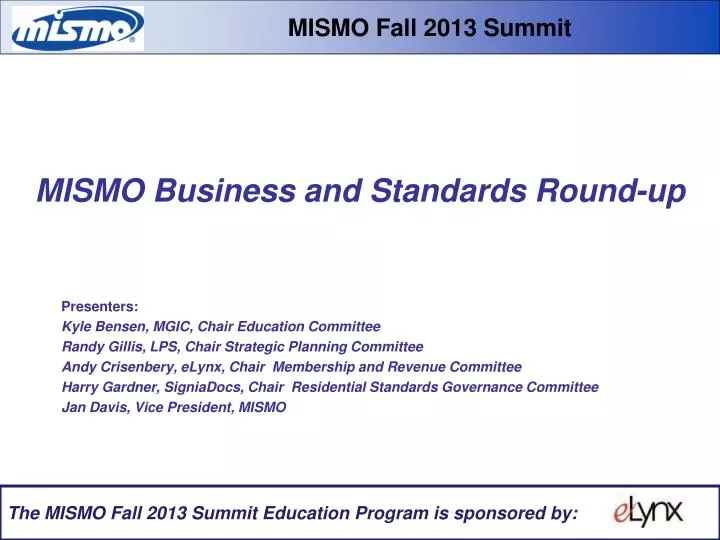 mismo business and standards round up