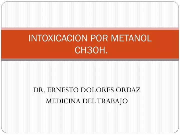 intoxicacion por metanol ch3oh