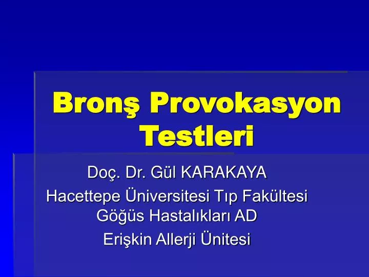 bron provokasyon testleri
