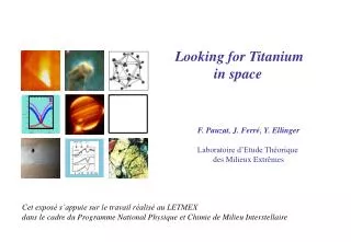 Looking for Titanium in space