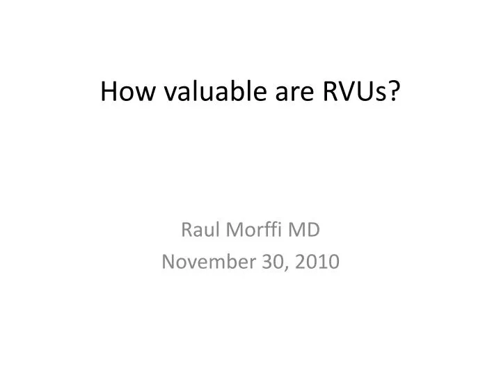 how valuable are rvus