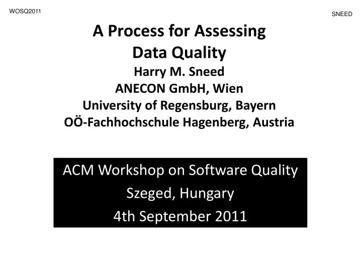 acm workshop on software quality szeged hungary 4th september 201 1