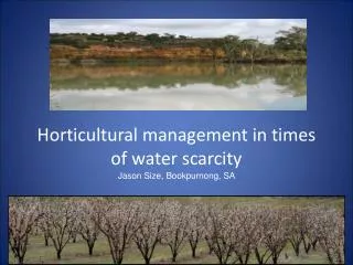 Horticultural management in times of water scarcity