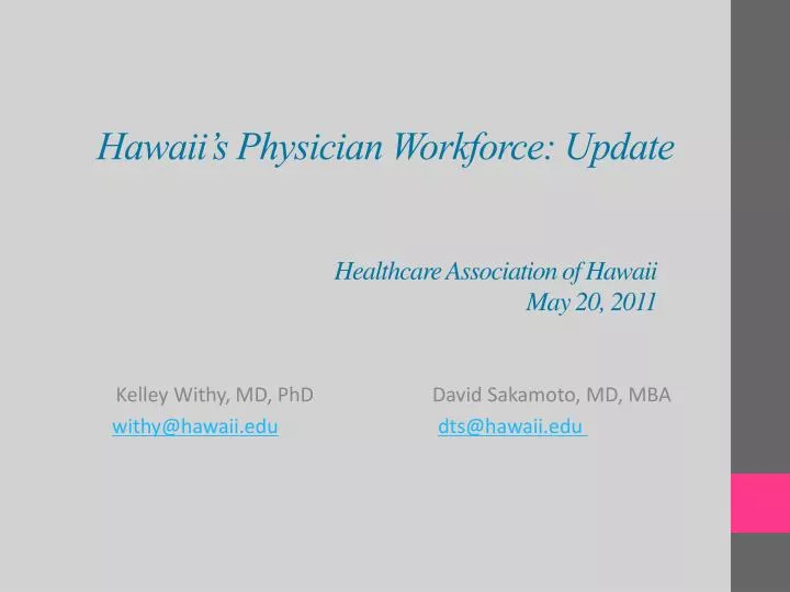 hawaii s physician workforce update