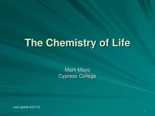 The Chemistry of Life