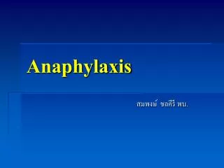 anaphylaxis