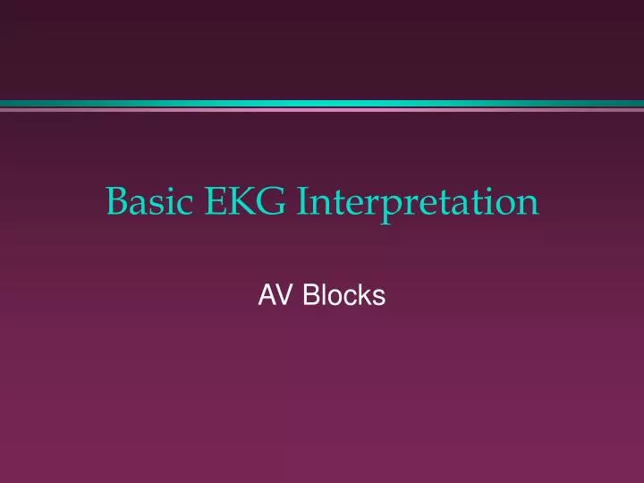 basic ekg interpretation