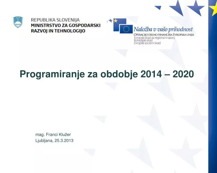 programiranje za obdobje 2014 2020