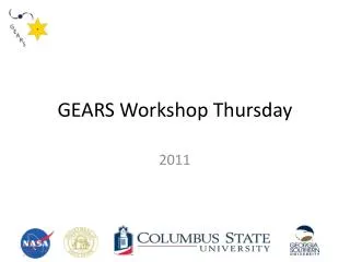 GEARS Workshop Thursday