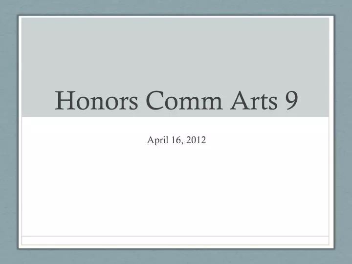honors comm arts 9