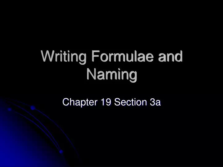 writing formulae and naming