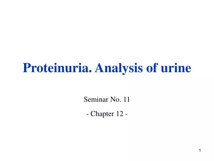 proteinuria analysis of urine