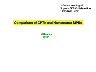 Comparison of CPTA and Hamamatsu SiPMs