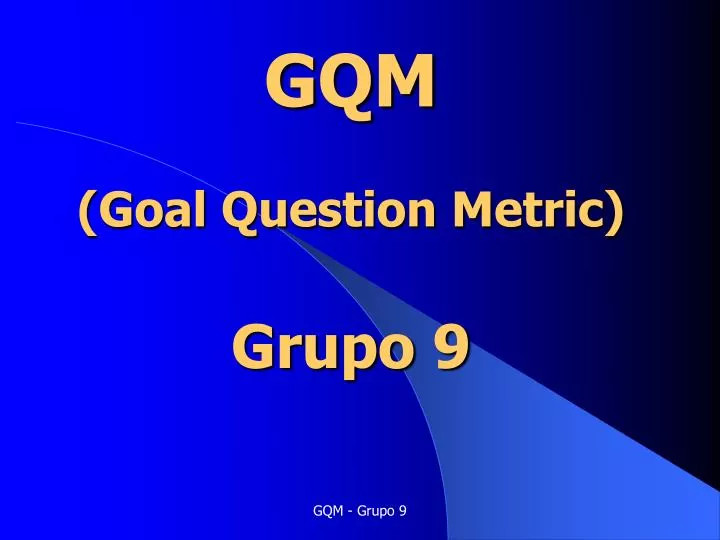 gqm goal question metric grupo 9