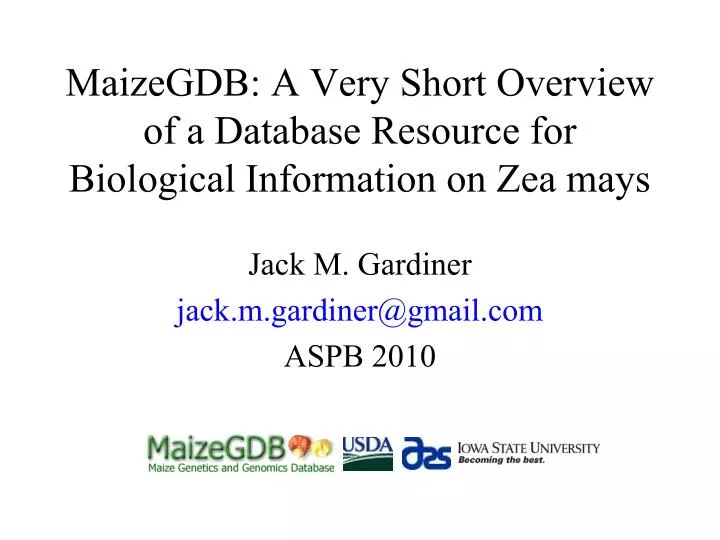 maizegdb a very short overview of a database resource for biological information on zea mays