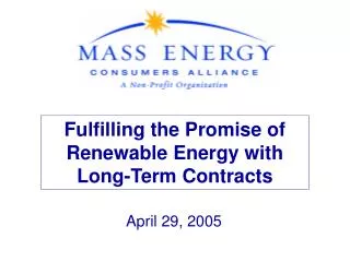 Fulfilling the Promise of Renewable Energy with Long-Term Contracts