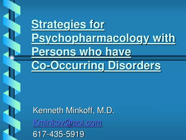 strategies for psychopharmacology with persons who have co occurring disorders