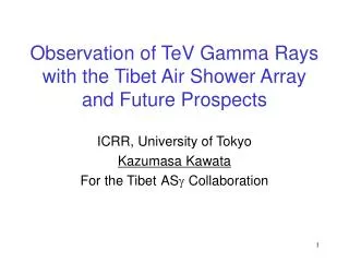 Observation of TeV Gamma Rays with the Tibet Air Shower Array and Future Prospects